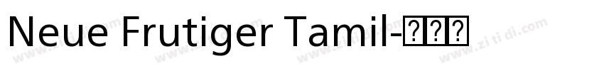 Neue Frutiger Tamil字体转换